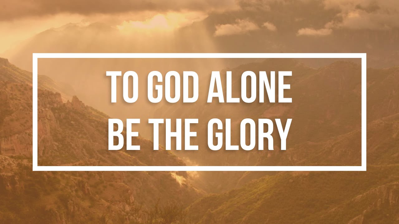 TO GOD ALONE BE THE GLORY (WITH LYRICS)- ISGBT WORKERS