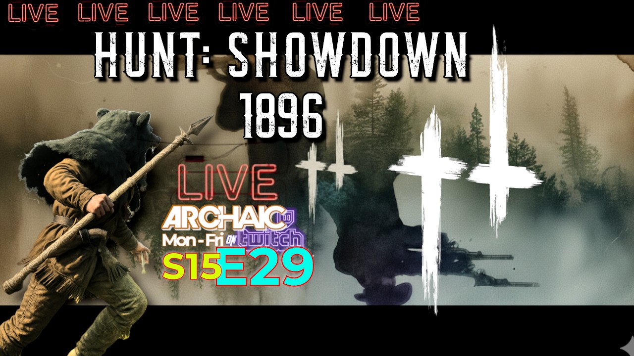 🔴LIVE🎇Last day of Community games! HUNT SHOWDOWN🎇