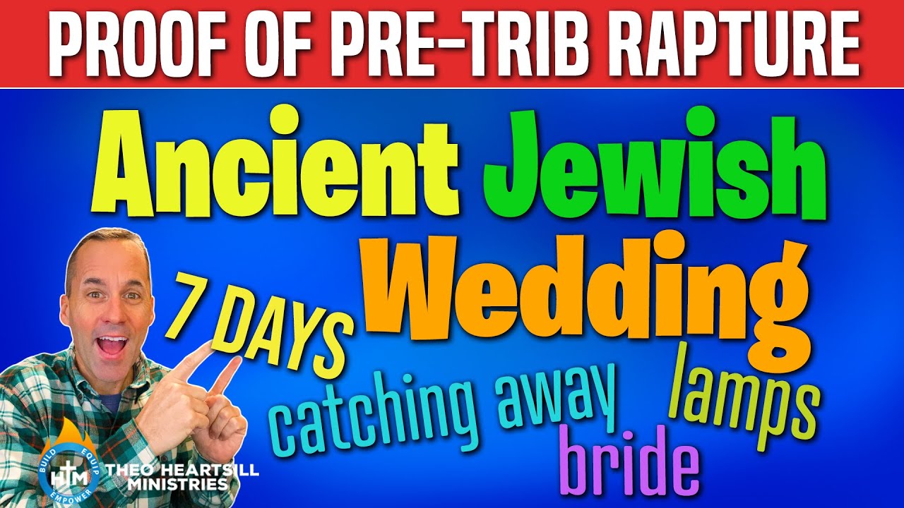 WHEN DOES THE RAPTURE HAPPEN? Ancient Jewish Wedding Traditions and Meanings