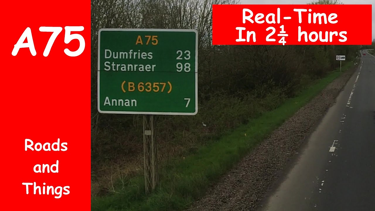 One Of My Favorite Drives Of 2024..Feature Length. A75 Gretna to Stranraer