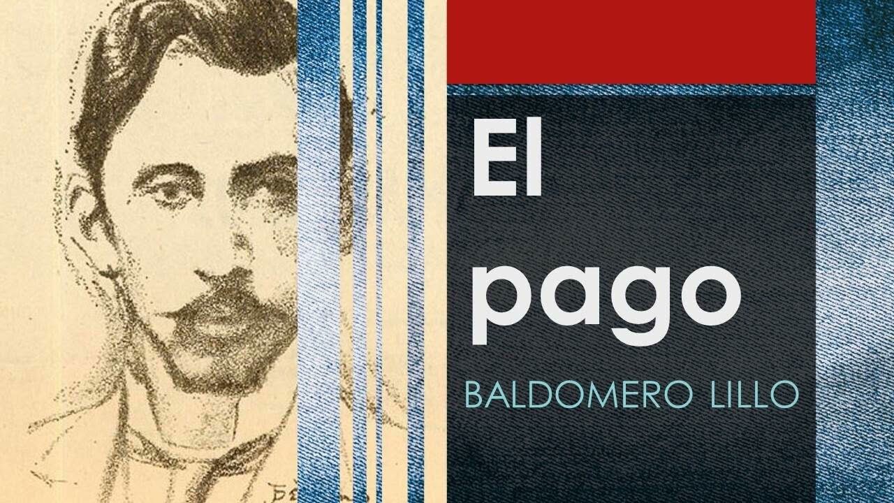El pago (Sub Terra) - Baldomero Lillo - [Audiolibro / Audiobook]