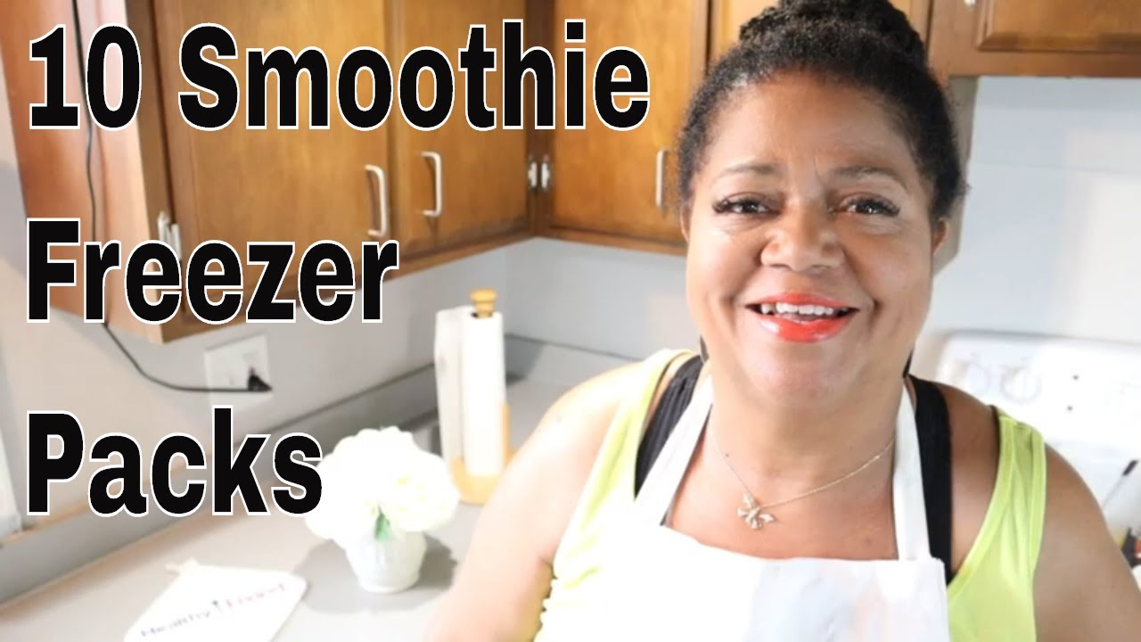 10 Smoothie Freezer Packs | How to Meal Prep \ Healthy and Nutritious Snacks