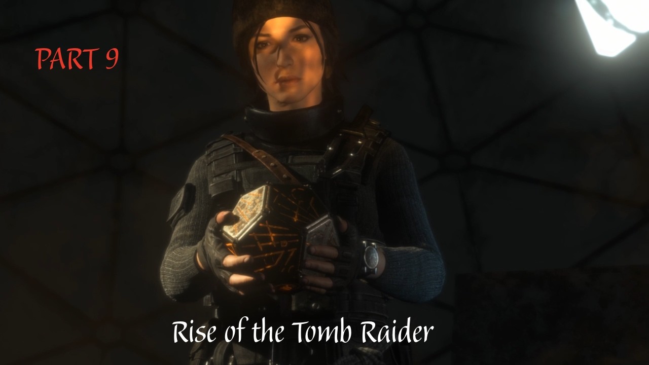 LOST ARTIFACT - Rise of the Tomb Raider (part 9)