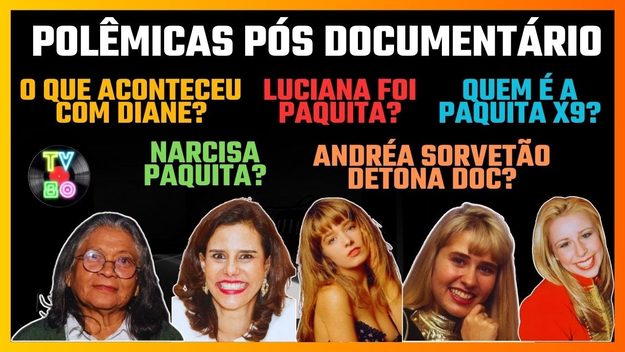 Polêmicas Explosivas: O Desfecho da Saga das Paquitas - TV80