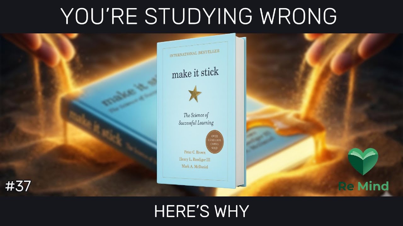 Make It Stick Book Summary: The Science of Successful Learning