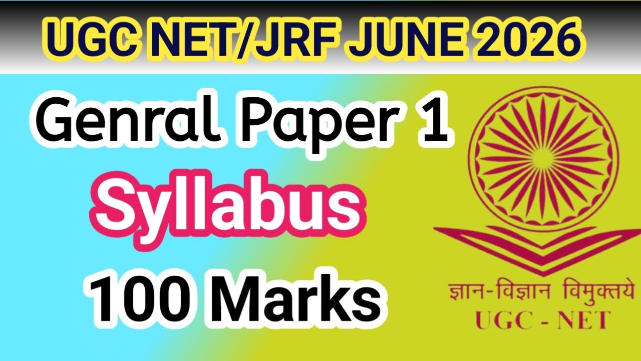 UGC-NET Paper 1 Syllabus June 2026 || UGC NET June Paper 1 Syllabus Change 