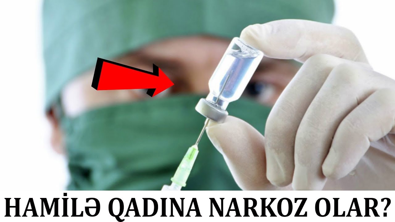 Hamilə qadına narkoz vermək olarmı?