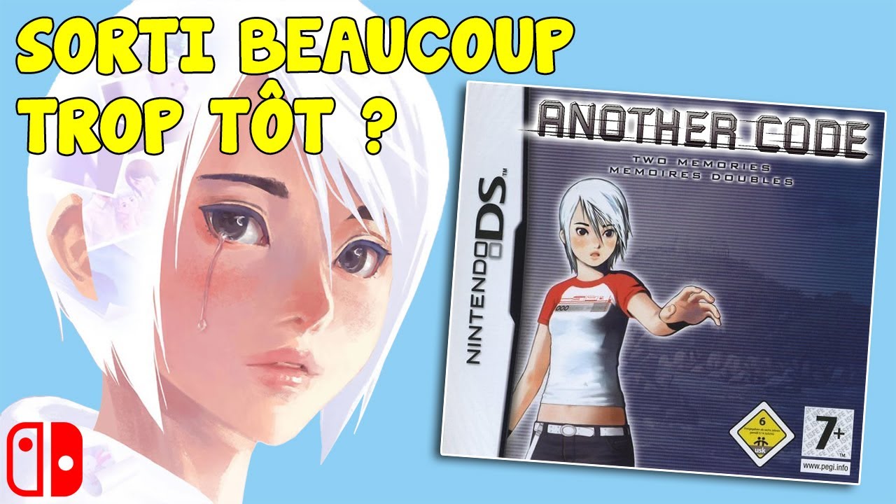 Un Jeu Sorti Trop Tôt (Another Code)