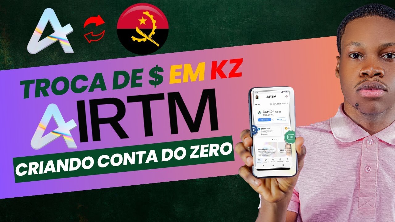 Как создать учетную запись AIRTM: обменять кванзы на доллары • Правильный способ (пошаговое руков...