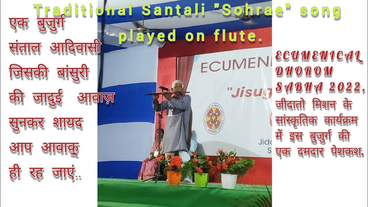 Multi-talented man. Santali song flute, EDS PAKUR 2023.
