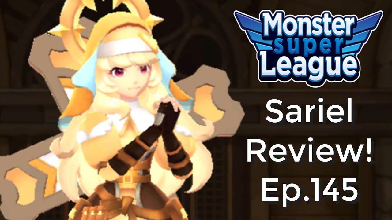 Sariel Review! Ep.145! | Monster Super League