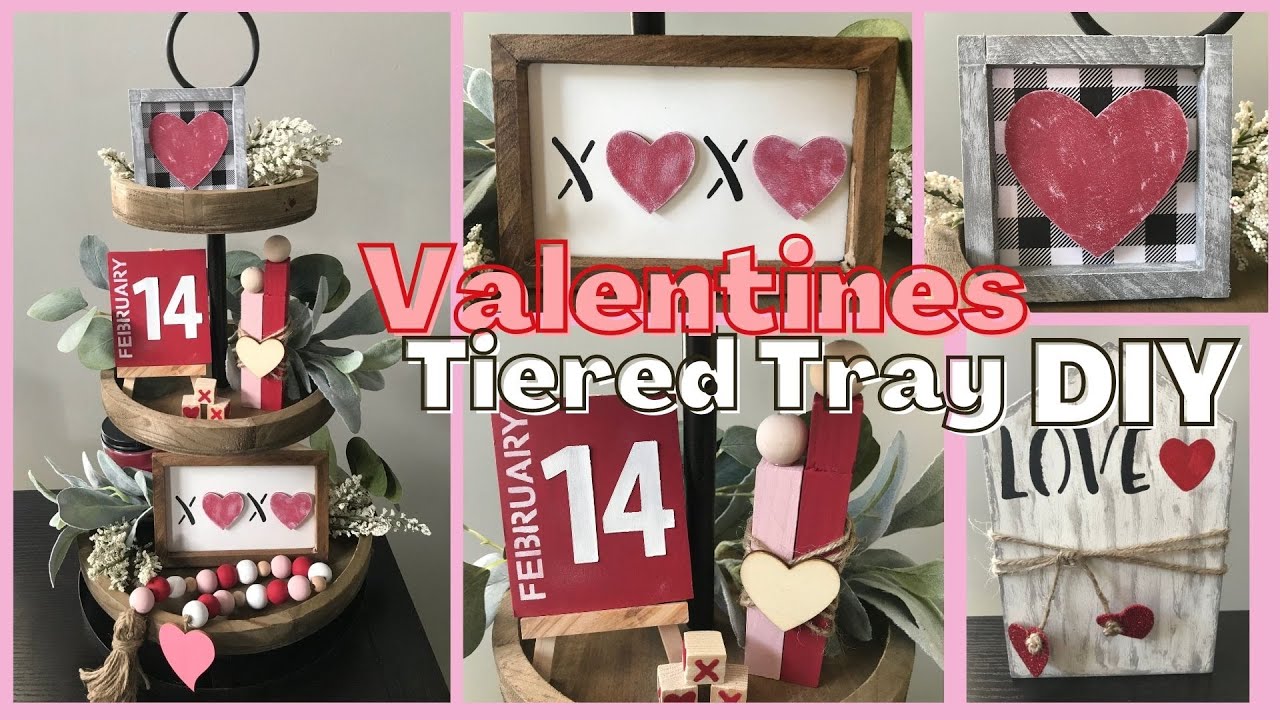 Valentine's Day Dollar Tree Tiered Tray DIYS | Dollar Tree Farmhouse Style Valentine's Day DIYS 2021