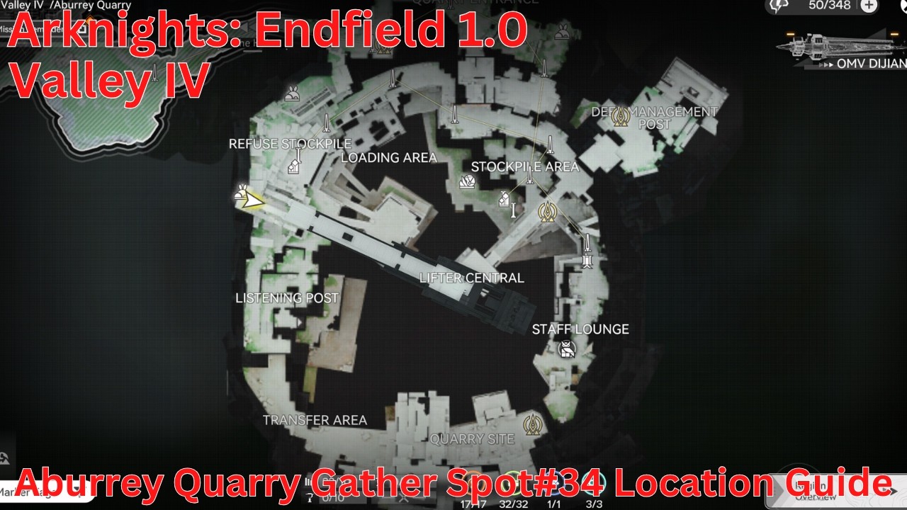 Valley IV Aburrey Quarry Gather Spot#34 Location Guide【AK: Endfield 1.0】