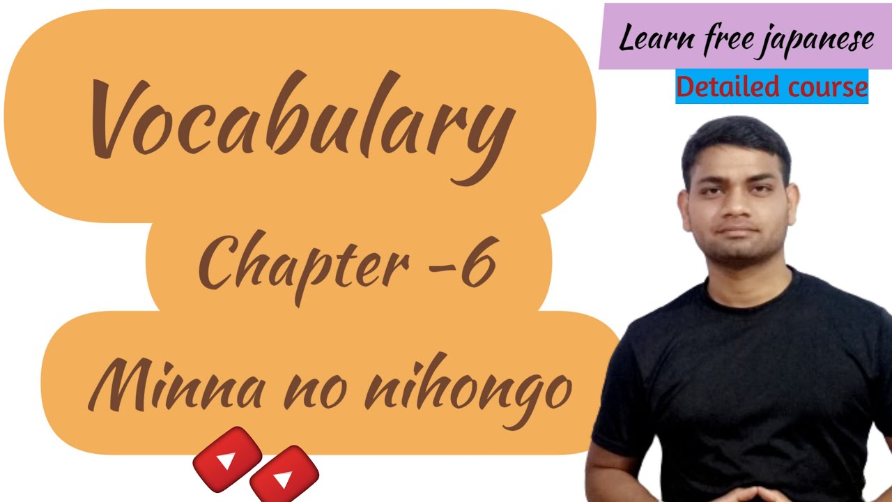 Lesson 6 vocabulary minna no nihnogo|minna no nihongo lesson 6 vocabulary|japanese in hindi |jft