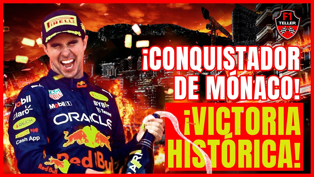El día en que Checo Pérez Conquistó el Gran Premio de Mónaco