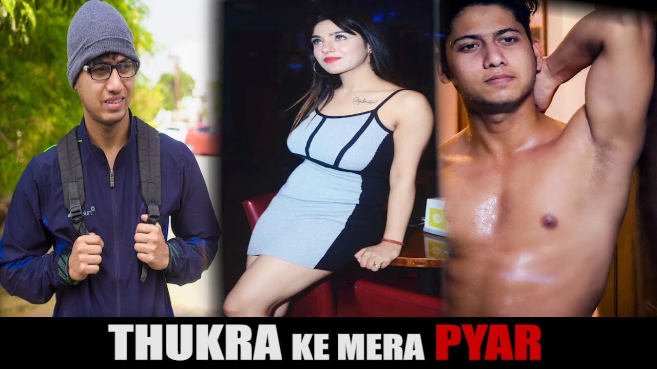 THUKRA KE MERA PYAR || AUKAAT || Youthiya Boyzz