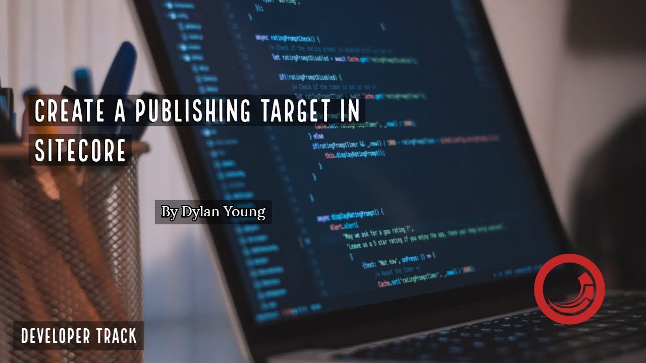 Creating a Publishing Target in Sitecore