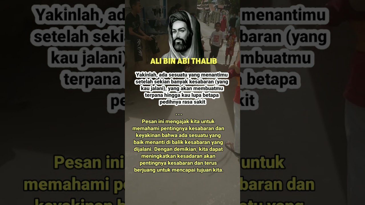 Pesan Bijak Sayyidina Ali bin Abi Thalib tentang Kesabaran yang Berbuah Manis #shortvideo #quotes