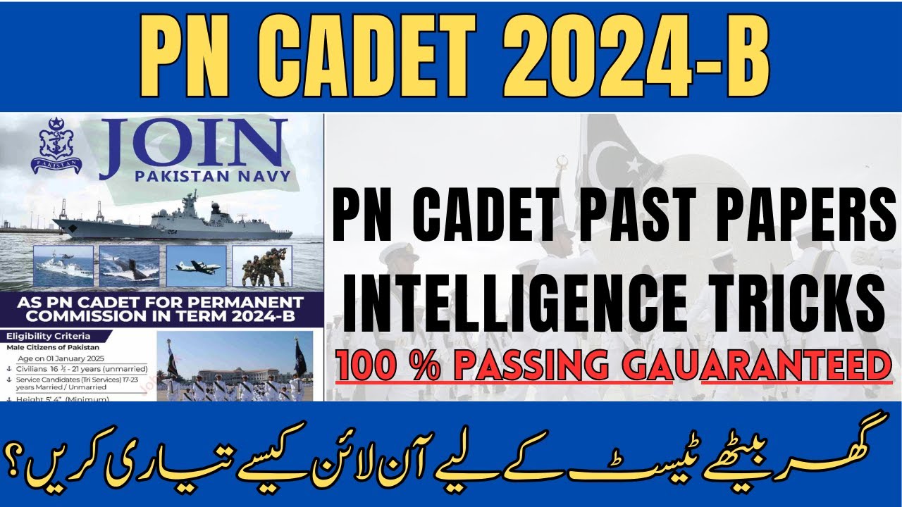 Join Pak Navy as PN Cadet 2024-B | PN Cadet Initial Test Preparation |PN Cadet Repeated Questions|