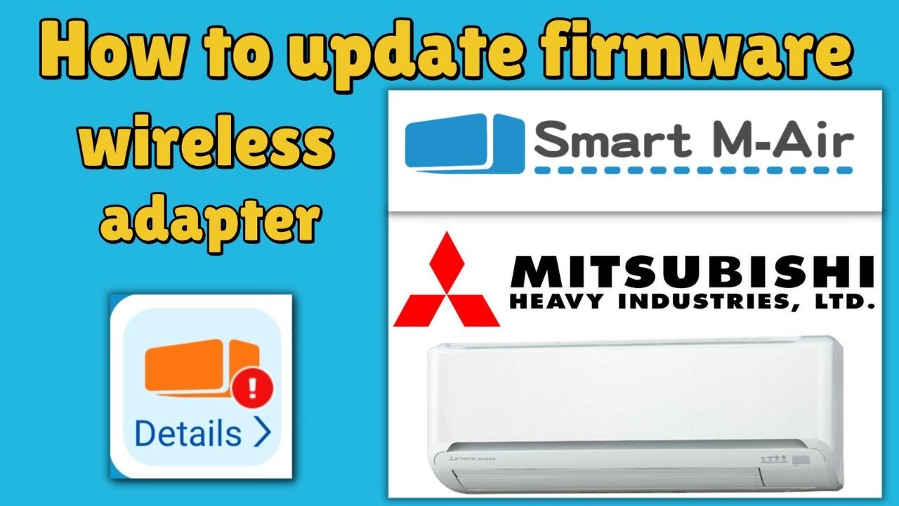 How to update Mitsubishi wireless adapter firmware via Smart M-air