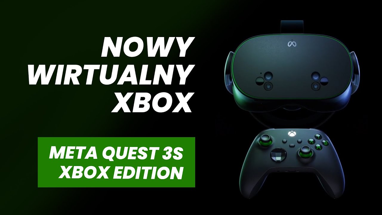 Nowy Wirtualny Xbox czyli Meta Quest 3S Xbox Edition