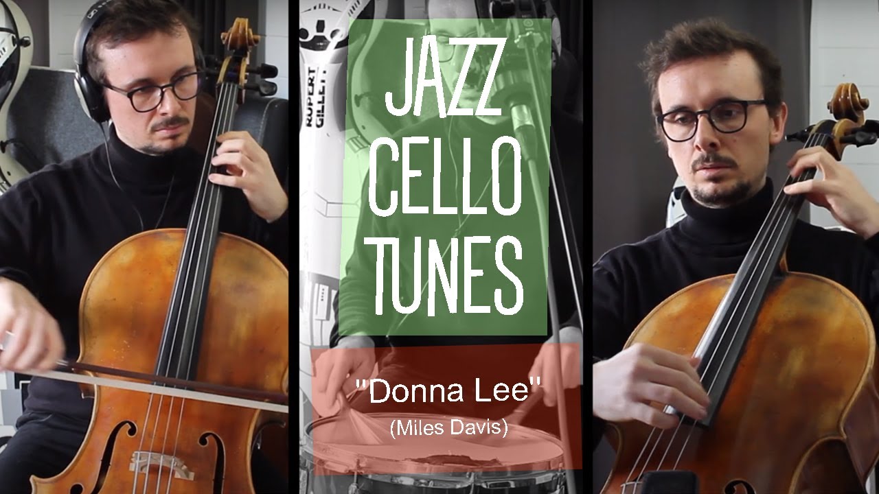 JAZZ CELLO TUNES: Donna Lee