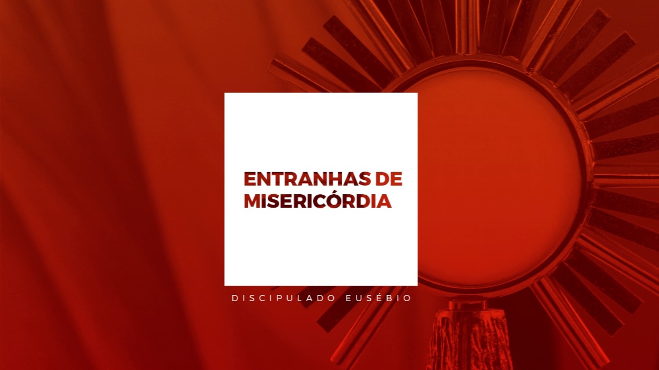 Entranhas de Misericórdia