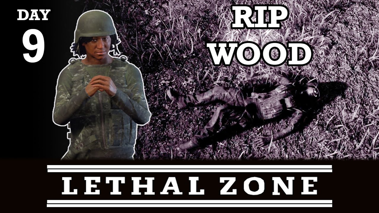 FIRST CASUALTY - GOOD BYE WOOD | LETHAL ZONE DAY 9 | STATE OF DECAY 2