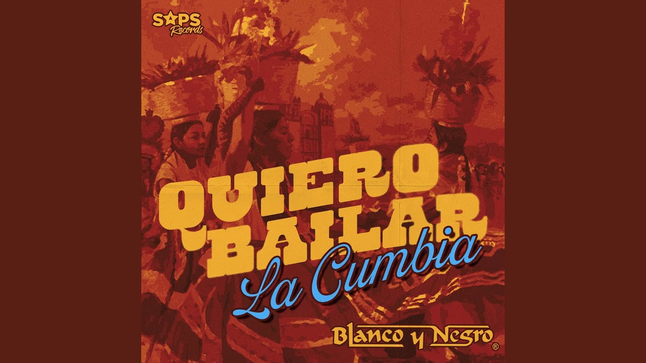 Quiero Bailar la Cumbia