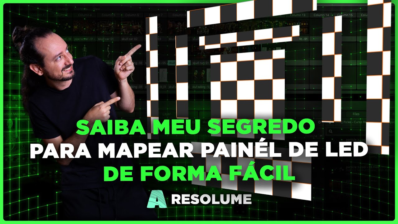 Saiba Meu Segredo Para Mapear Pain&eacute;l de LED de Forma F&aacute;cil