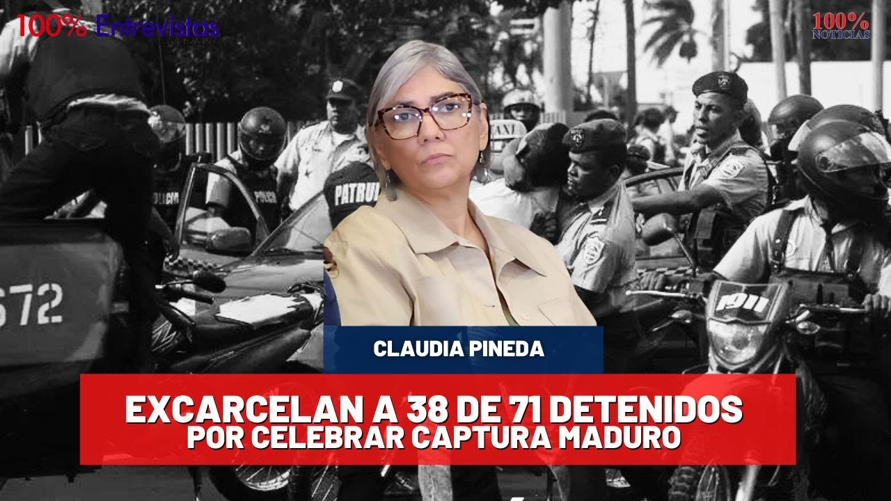 Excarcelan a 38 de 71 detenidos por celebrar captura de Maduro, pero crecen detenciones arbitrarias