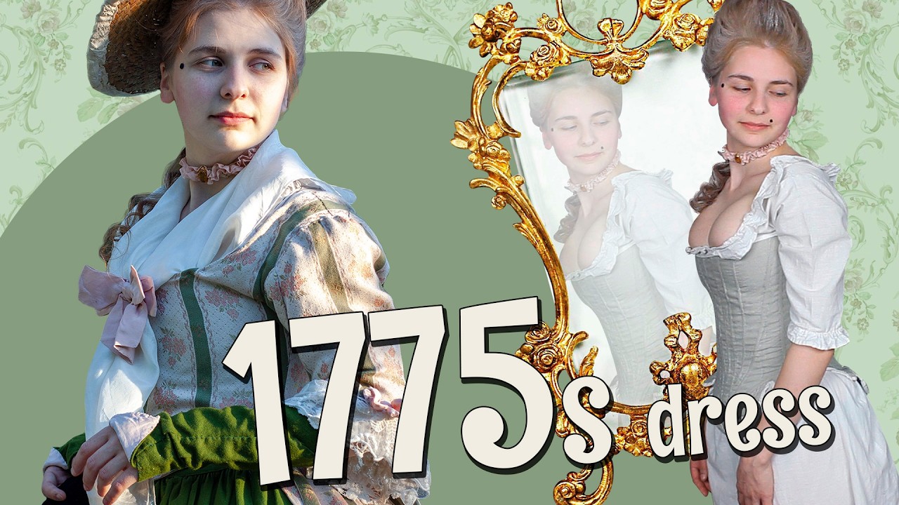 DRESSING UP in the 1770s dress