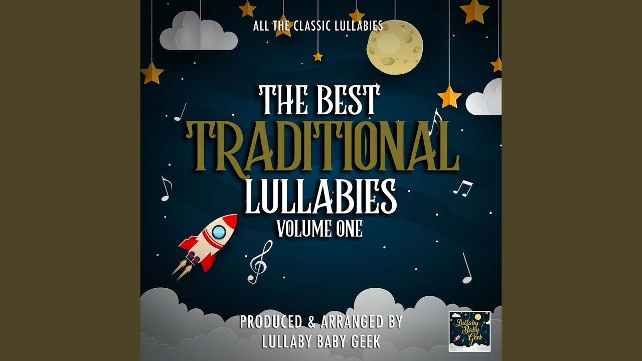 All The Pretty Little Horses (Hush-A-Bye) (Lullaby Version)