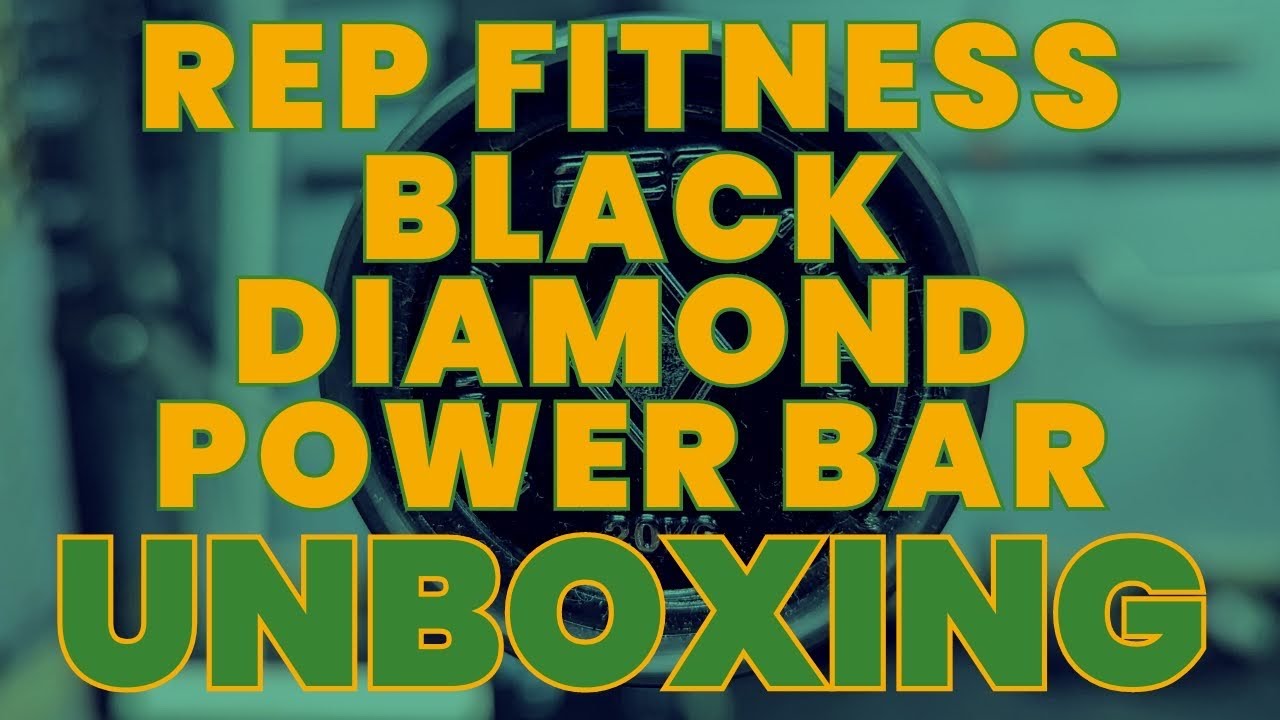 Rep Fitness Black Diamond Power Bar Unboxing
