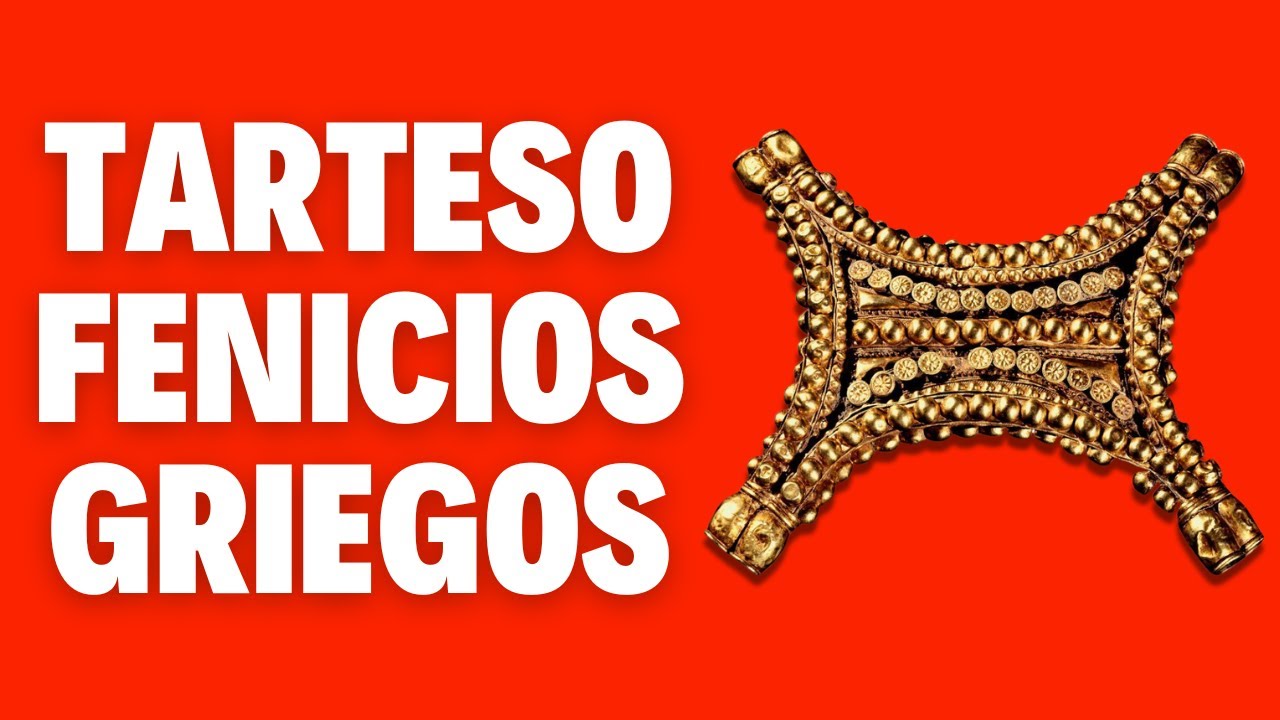 TARTESO Y LA COLONIZACIÓN FENICIA Y GRIEGA