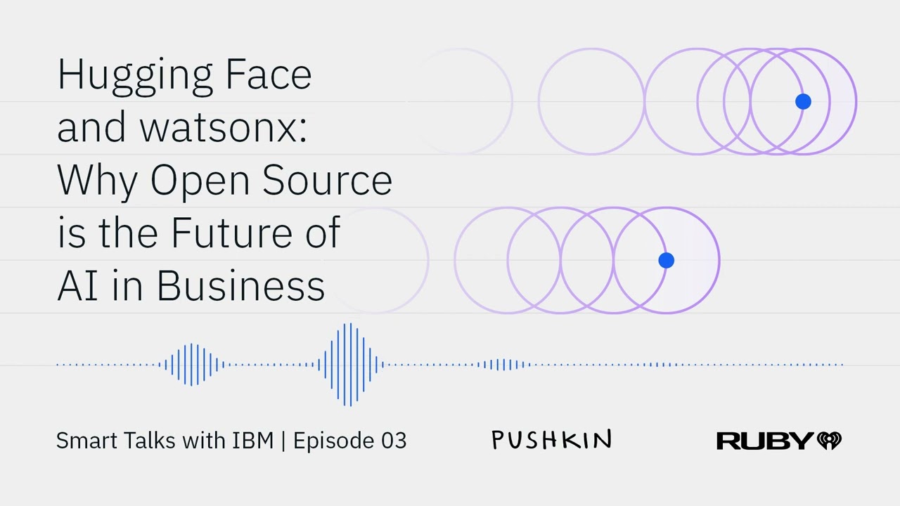 Hugging Face and watsonx: why open source is the future of AI in business