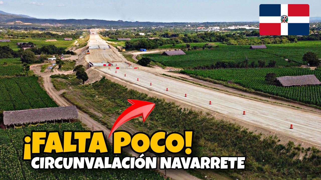 ¡WUAO! 🚨''FALTA POCO'' 🚧🔥 Gran Actualización de la Circunvalación Navarrete