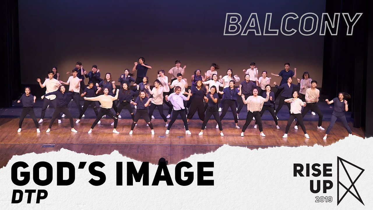 God's Image DTP (Balcony) | Rise Up 2019