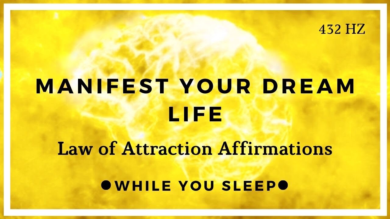 Manifest While You Sleep - LAW OF ATTRACTION Affirmations
