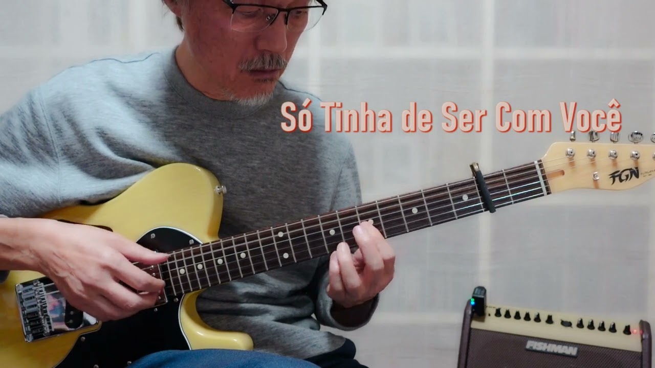 ♪ Só Tinha de Ser Com Você (Tom Jobim) - Solo Guitar　♪ 私はあなたのもの（アントニオ・カルロス・ジョビン）- ソロギター - 千葉幸成