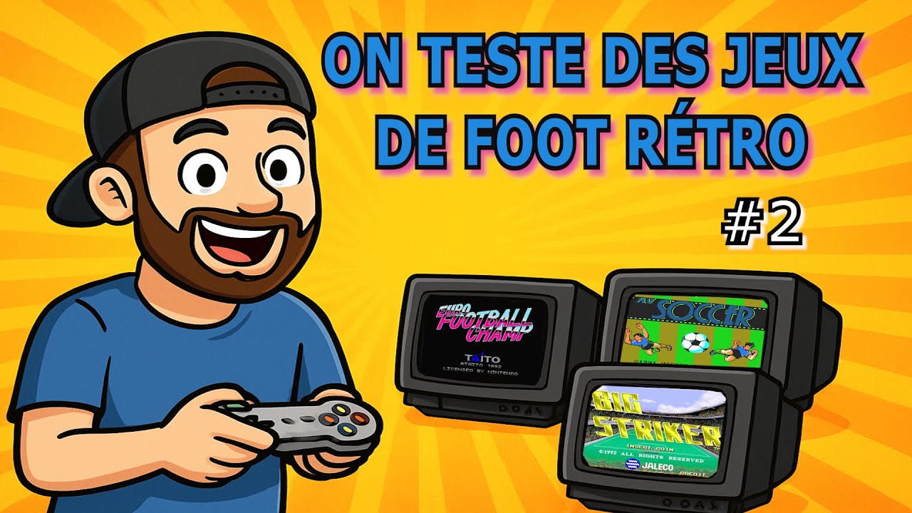 Encore plus moche... Encore plus fun : Le Foot Rétro !