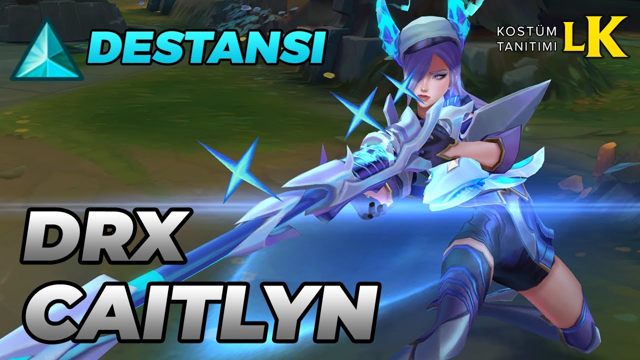 DRX Caitlyn | Kost&uuml;m Tanıtımı - League of Legends