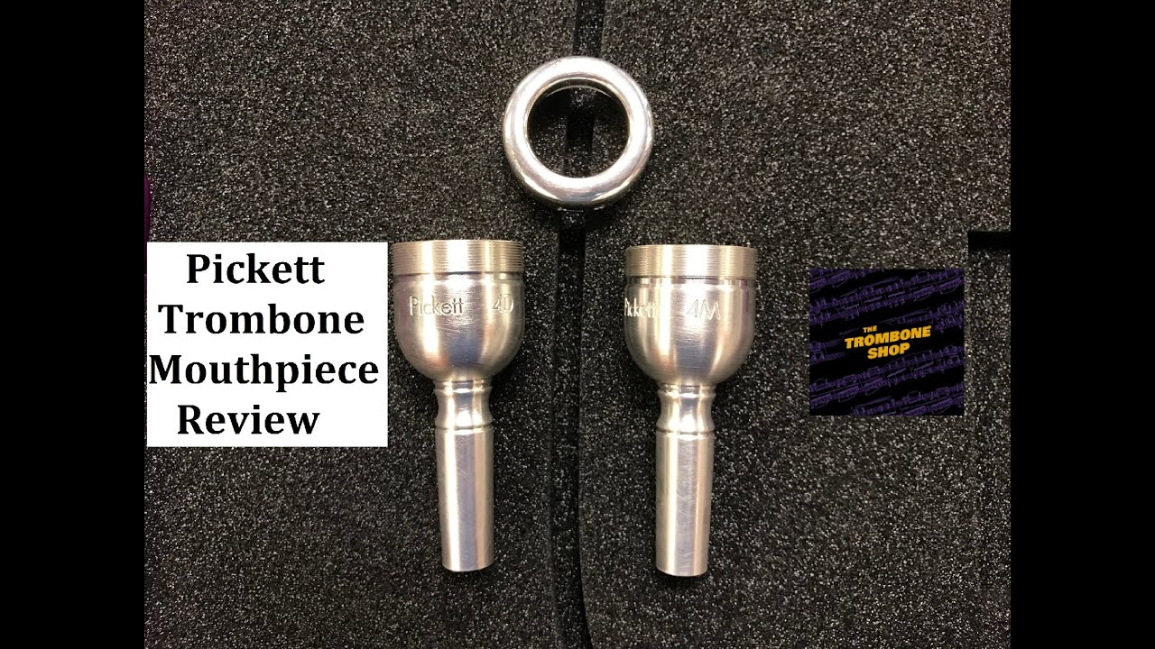 Pickett Brass Trombone Mouthpiece Review