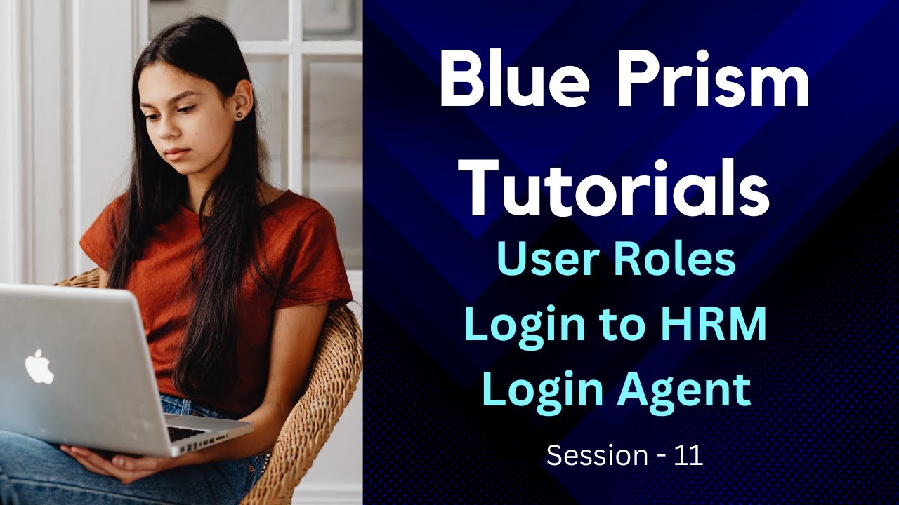 Blue Prism User Roles | Blue Prism Login to HRM | RPA Login Agent in Blue Prism Tutorials