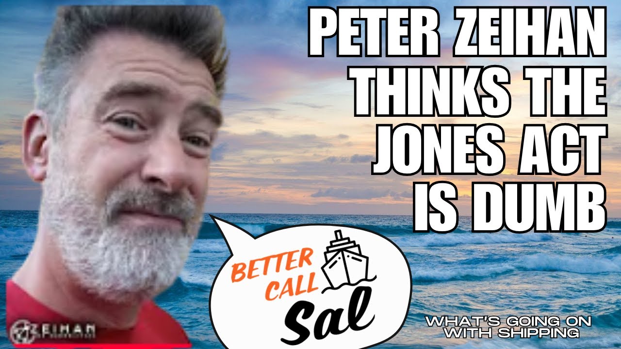 Peter Zeihan Thinks the Jones Act is Dumb | Better Call Sal?