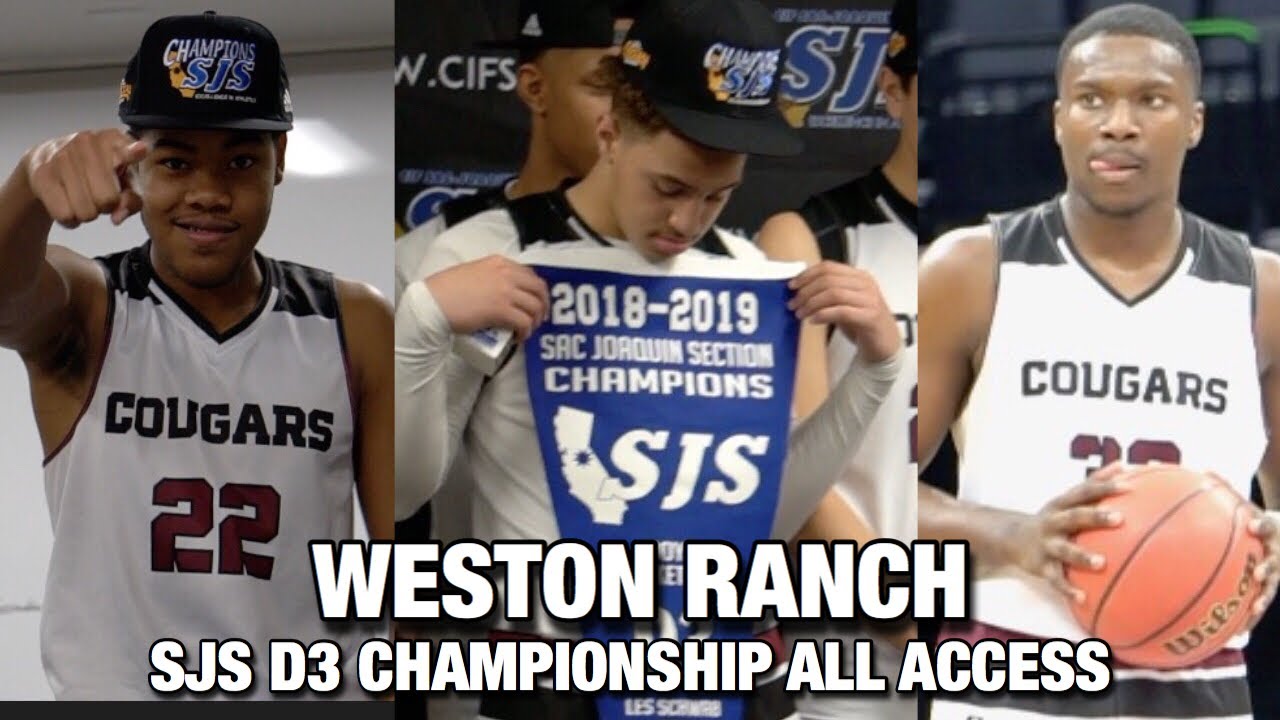 SJS D3 Championship Game ALL ACCESS With Weston Ranch " Best Team in Weston Ranch History "