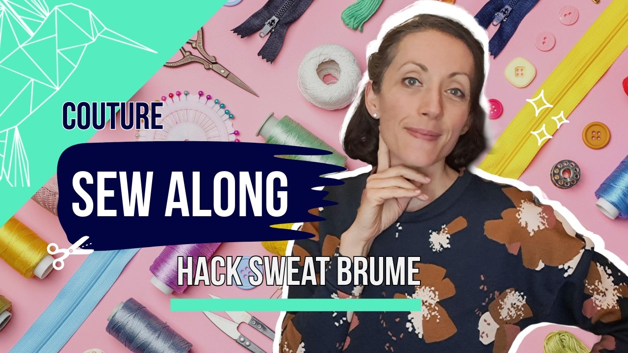 Sew Along Couture Débutant : Coudre le Pull BRUME Pas à Pas (+ Hack Facile)