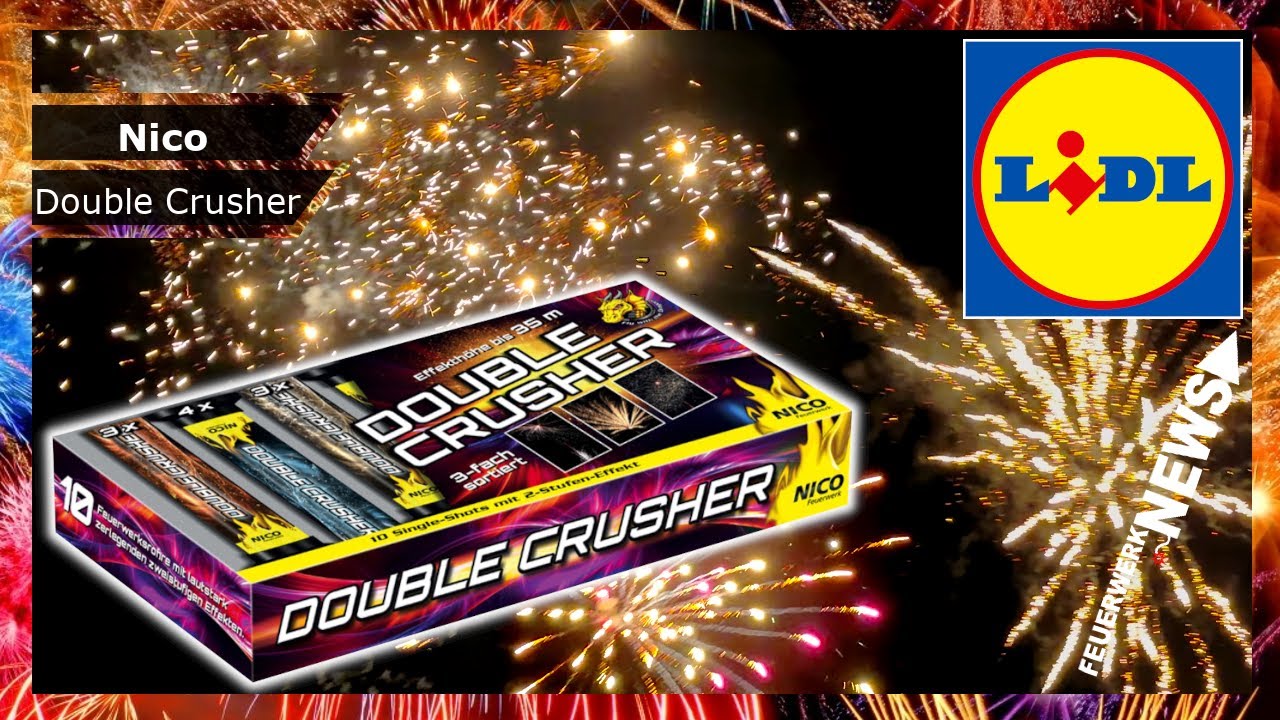 [Charge 2025] Lidl DOUBLE CRUSHER 3,99€ Nico Feuerwerk