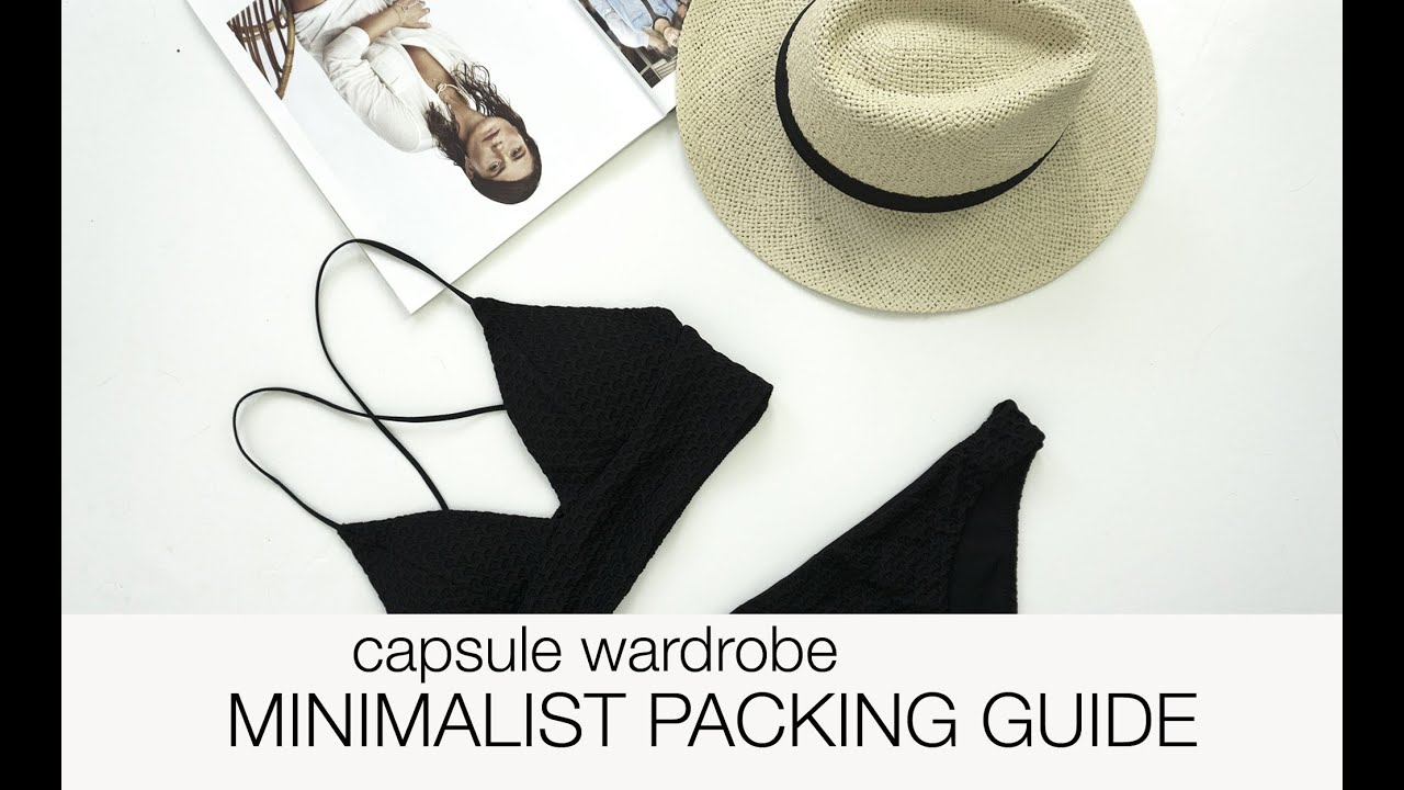 Minimalist packing guide - 1 week vacation in the sun!