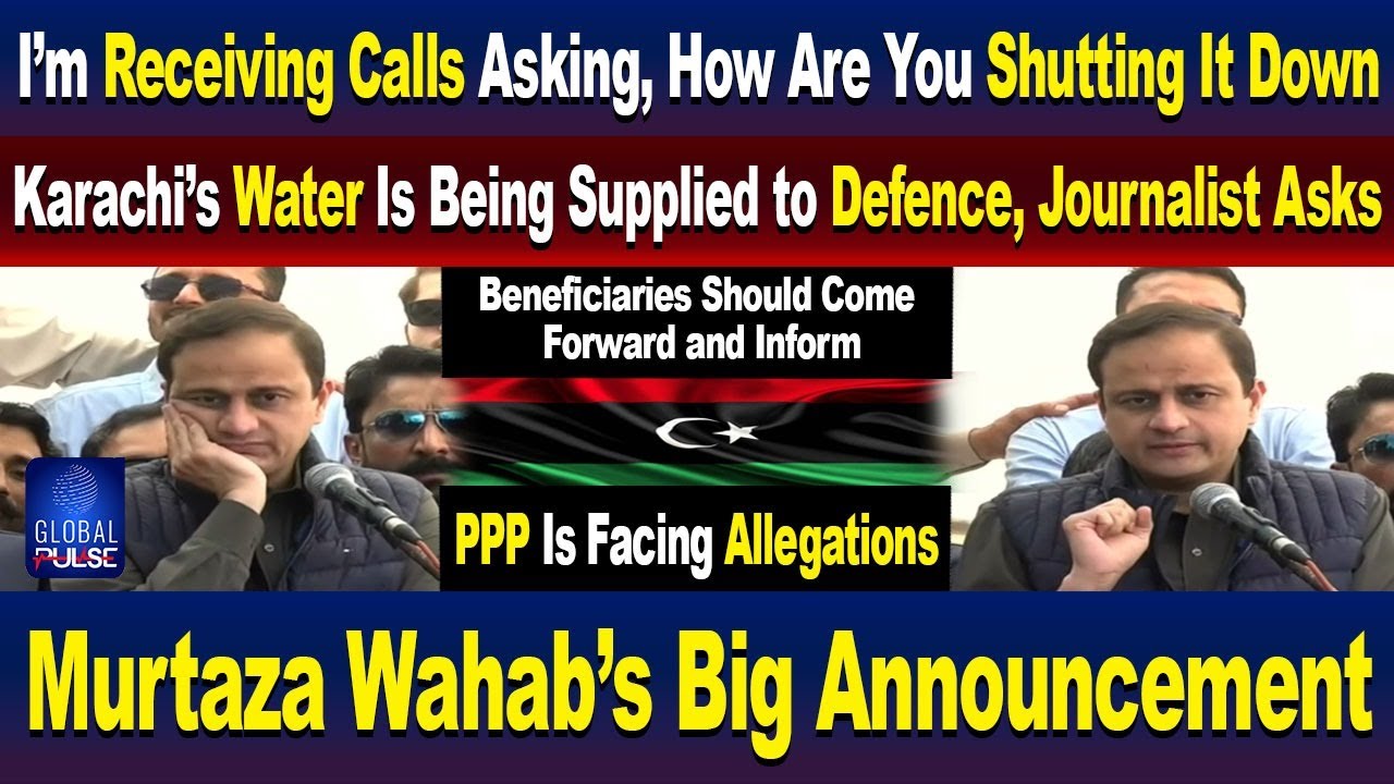 Murtaza Wahab’s Big Announcement: Karachi Water Supply & PPP Controversy | Global Pulse